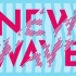 CRAVITY  'NEW WAVE' 新专辑歌曲合集