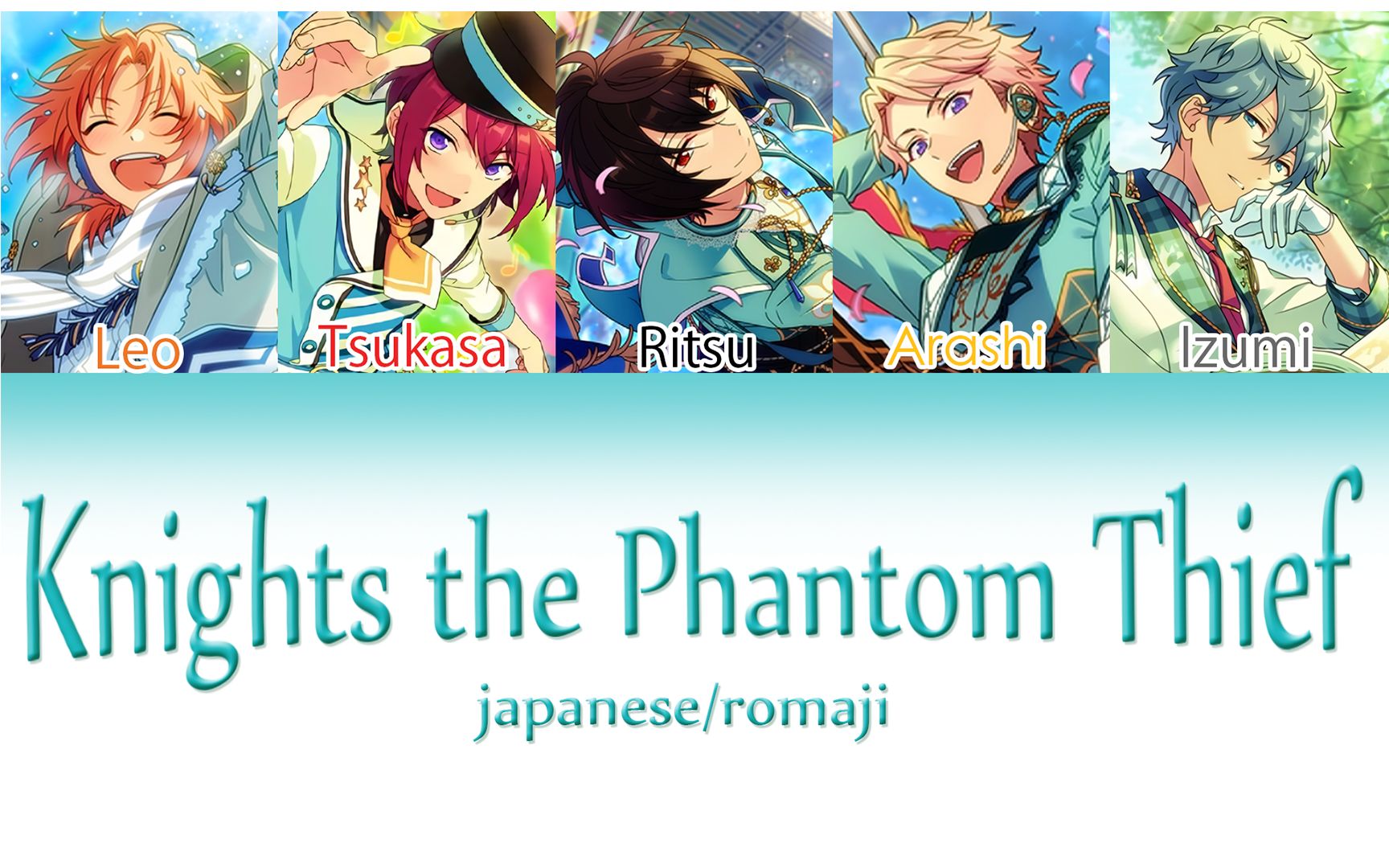 Knights The Phantom Thief 認聲歌詞日文 羅馬拼音 哔哩哔哩 つロ干杯 Bilibili