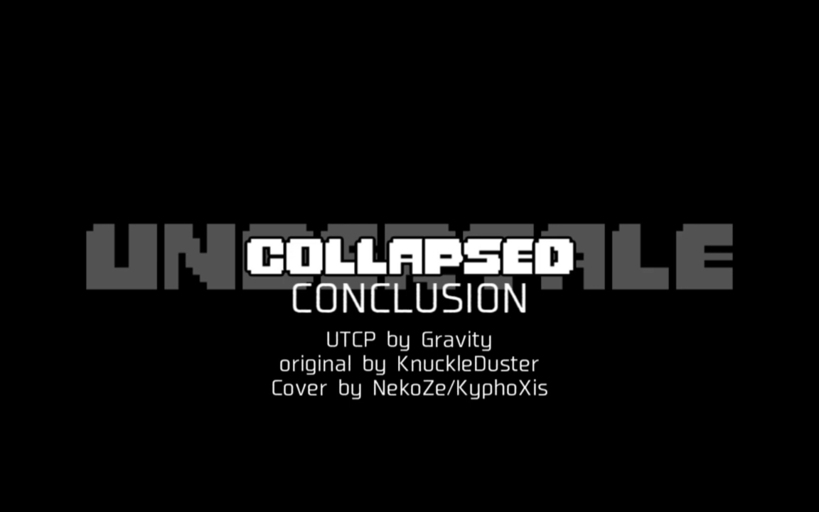 UNDERTALE: Collapsed - CONCLUSION .Cover