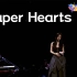 【4K修复 最高音画质】单依纯《Paper Hearts》给你勇敢线上演唱会