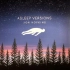 【入眠用/Ambient】Jon Hopkins -  Asleep Versions [Full EP]