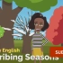 用英语描述四季 Describe Seasons in Englidh（英文字幕）