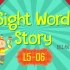 跟Brian老师学习Sight Words Stories Level5 (6-10)集