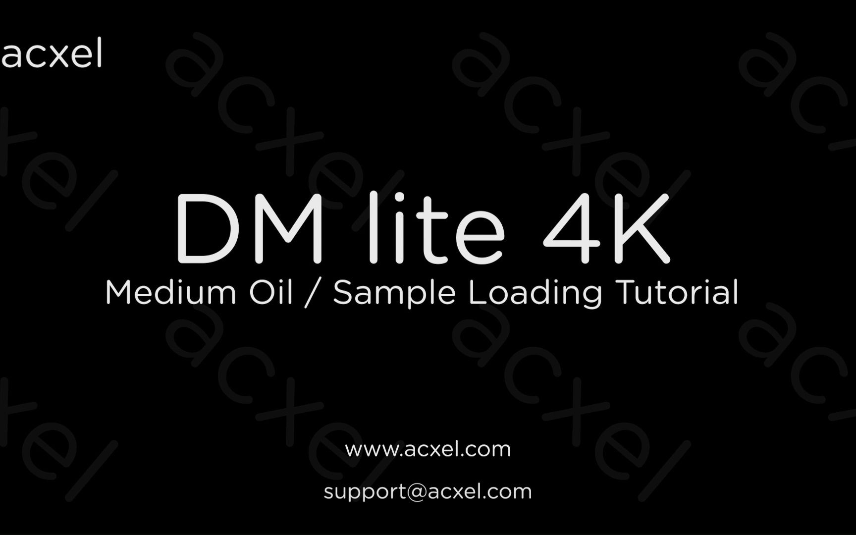 【DMatrix™系列教程】注油注样操作指导