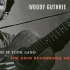 美国红歌 This Land is Your Land-Woody Guthrie