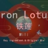 【Mili²】Iron Lotus (Key Ingredient & Original Mix)