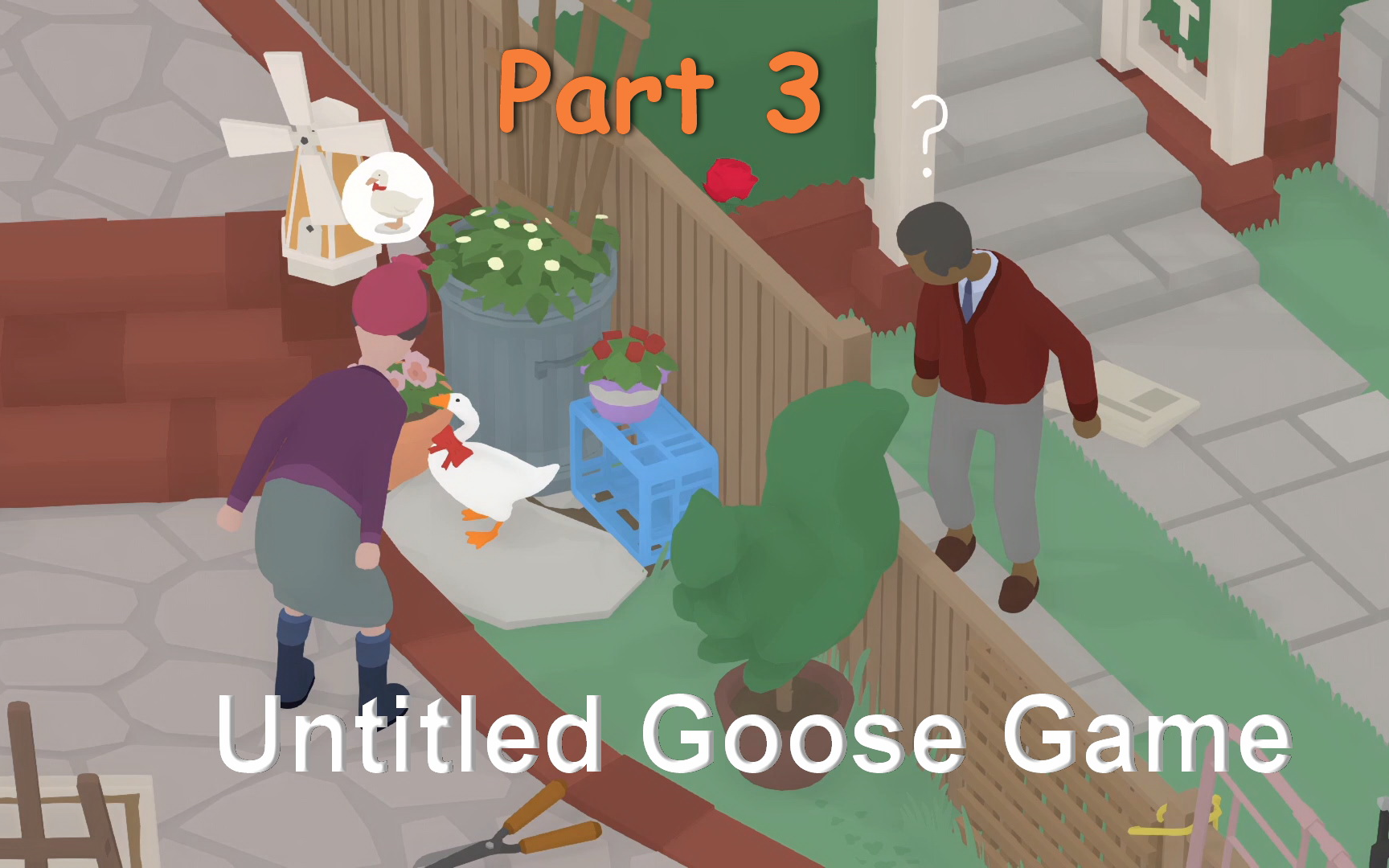[Switch] 大鹅模拟 Untitled Goose Game 通关流程 第2关_哔哩哔哩_bilibili