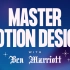 AE运动图形MG动画进阶教程 Master Motion Design with Ben Marriott【中英字幕】