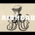 【香蕉菌】Airhead（丧气少年音）