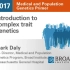 学术演讲 Introduction to complex trait genetics, Mark Daly, 生肉