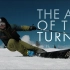 【高清合集】 滑雪的艺术-超震撼 The Art Of The Turn by Salomon TV