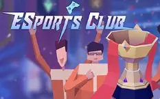 电竞俱乐部 ESports Club - 游戏机迷 | 游戏评测
