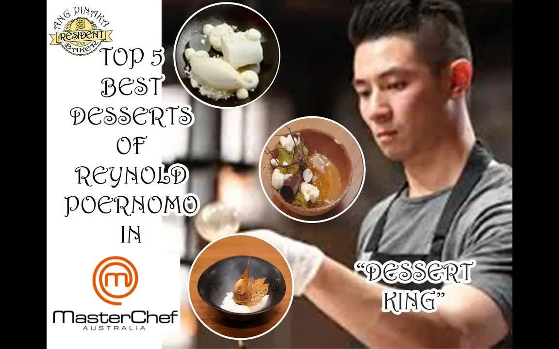 REYNOLD在厨艺大师赛中制作的五大最具代表性的甜点