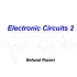 Razavi Electronics 2，第1-45讲【全】，拉扎维模拟集成电路2