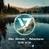 【耳机福利】一首百听不厌的电音Alex Skrindo - Adventures