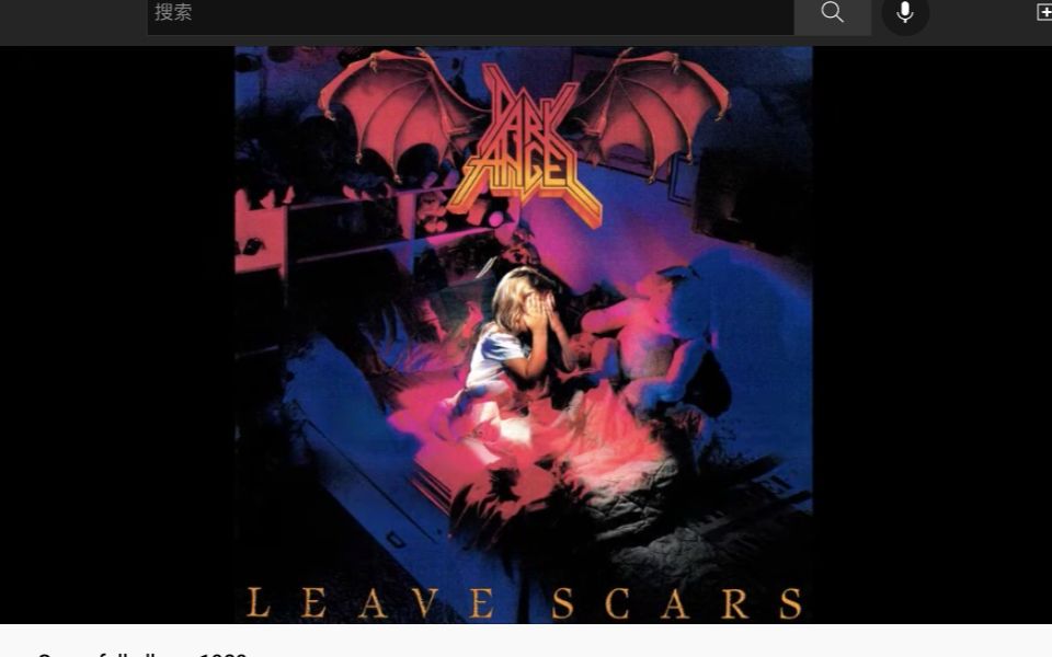 【Album】美国激流金属乐队Dark Angel 1989年全长专辑 - Leave Scars