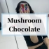 【Mushroom Chocolate】周末舞室练舞小片段