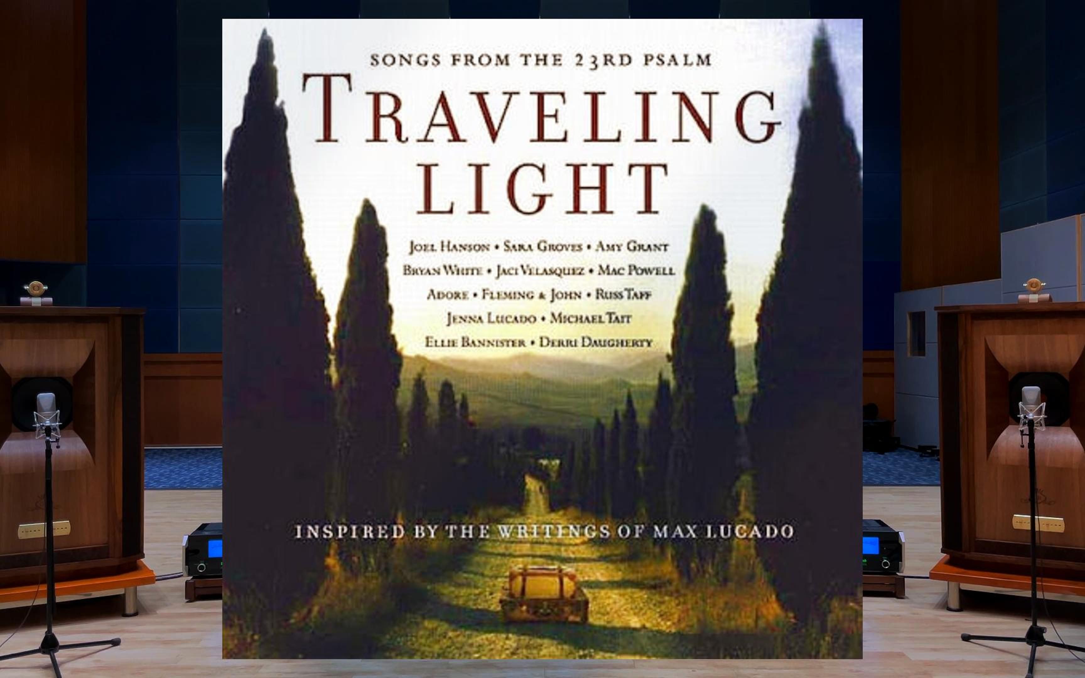 百万级装备试听Traveling Light - Joel Hanson，Sara Groves【Hi-Res】