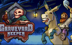 守墓人/Graveyard Keeper/全DLC，全科技，全实况攻略合集（已完结）（新版在置顶）