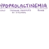 【搬运osmosis】hypoprolactinemia