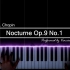 【特效钢琴】肖邦降B小调夜曲 Nocturne Op.9 No.1