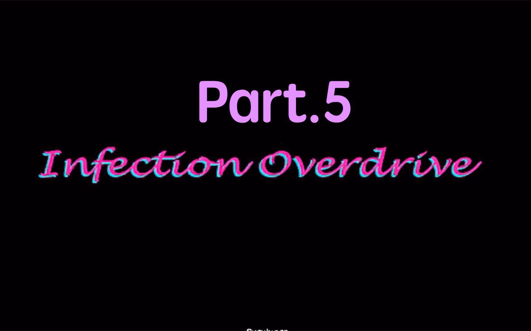 【求生之路2】Infection Overdrive pt.5 - Left 4 Dead 2 第三方战役图