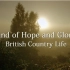 纪录片.BBC.希望与光荣的土地：英国乡村生活.Land.of.Hope.and.Glory.2016.简介[英字]