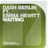 Waiting（Dash Berlin Miami 2016 Remix）