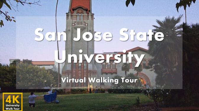 圣何塞州立大学 - 校园漫步 - San Jose State University Virtual Walking Tour｜USA