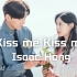 【中字】Isaac Hong - Kiss me Kiss me（都市男女的爱情法 OST）