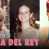 【中英字幕】打雷姐的故事 Lana Del Rey: Her Life Story