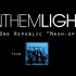 【Anthem Lights】OneRepublic Mash-Up