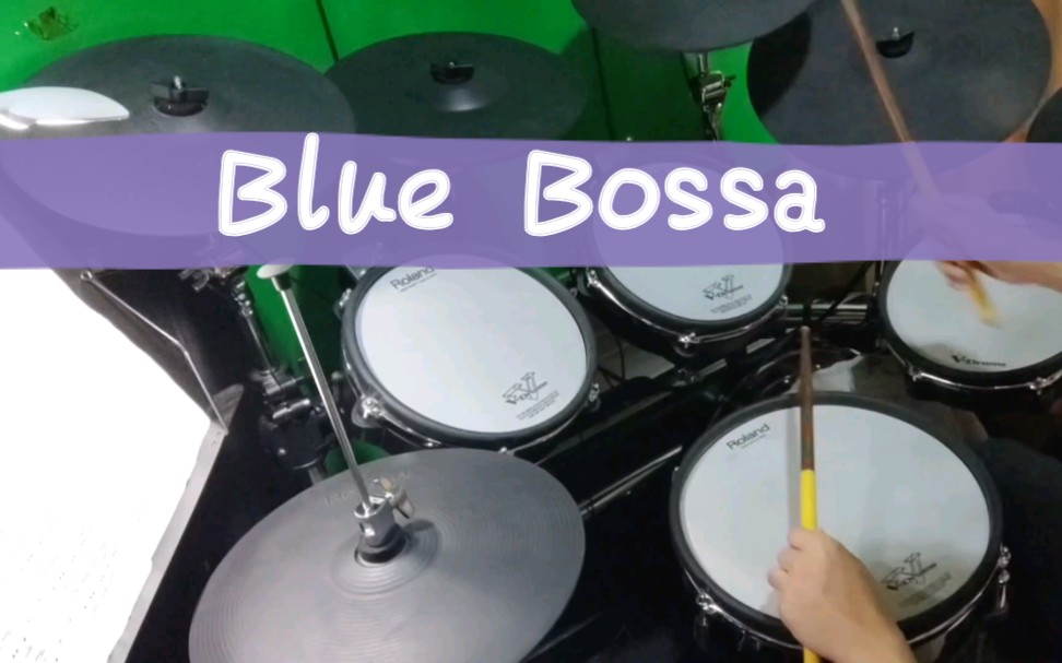 活动作品架子鼓爵士标准曲bluebossa