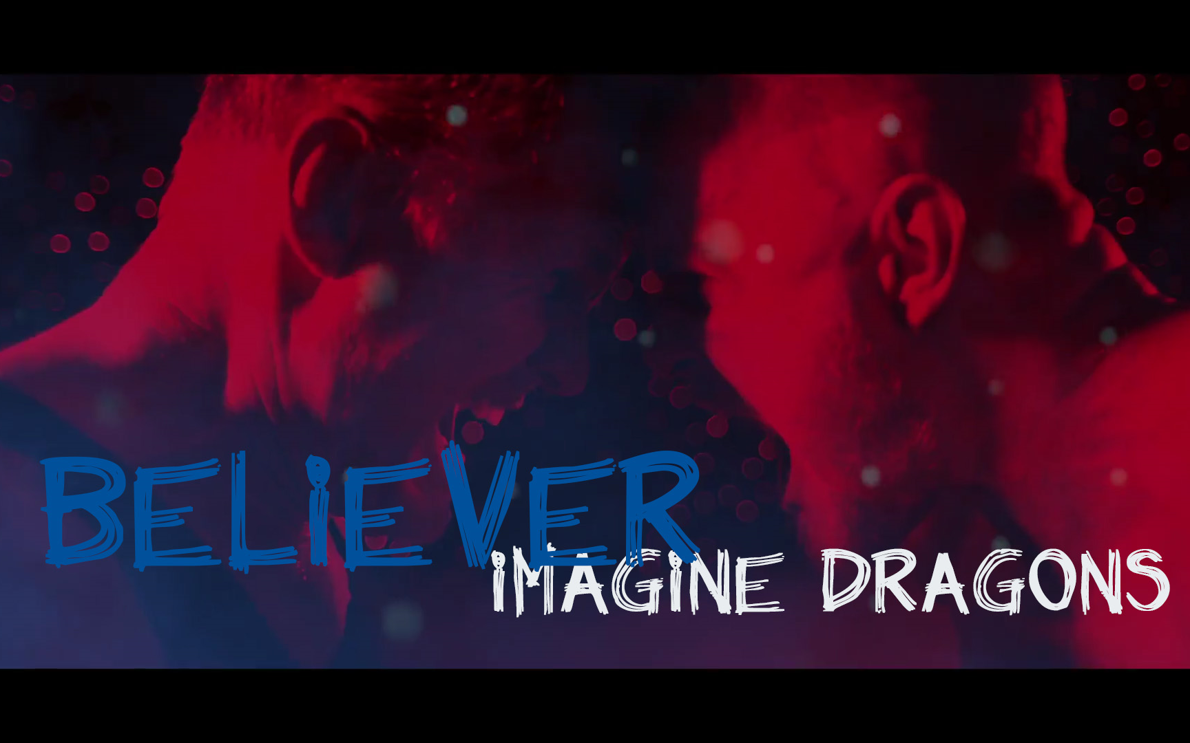 【中英字幕/1080p】believer - imagine dragons