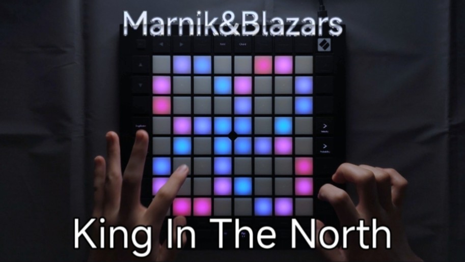 Marnik&Blazars—King In The North | Launchpad Cover 演奏［Unipad工程］
