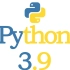Python3.9VSPython3.10 你更喜欢哪一个？