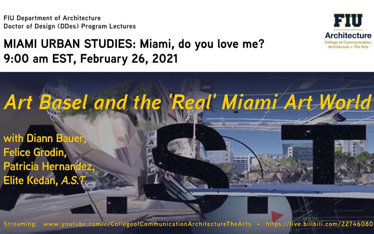 fiu ddes lectures miami urban studies art basel and the real miami art world 哔哩哔哩 つロ干杯 bilibili