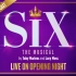 【搬运】音乐剧《六位王后》(Six the Musical) | SIX on Broadway Soundtrack 