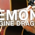 【指弹吉他】改编Imagine Dragons《Demons》 |Eddie van der Meer