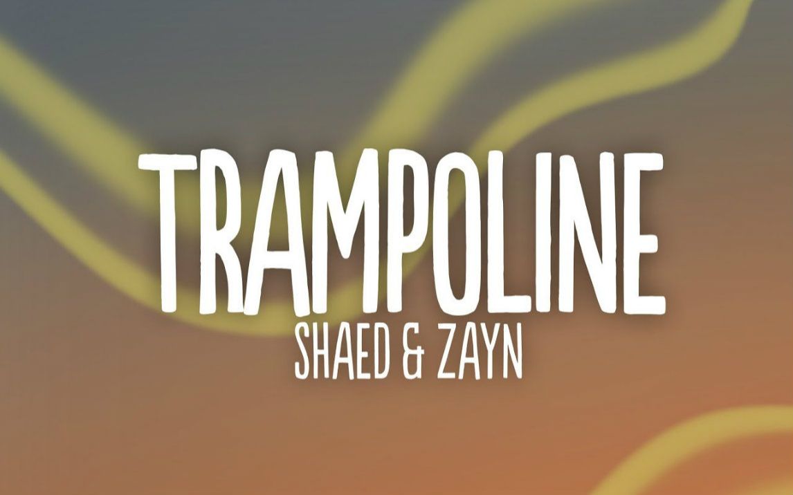 Download SHAED x ZAYN - Trampoline (Official Lyric Video) Mp3 (03:07 Min) - Free Full Download All Music