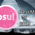Osu! - 2019年度最佳图谱合集 by 米米