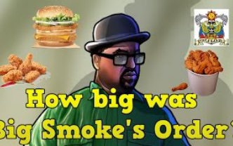 【搬运】【gtasa】big smoke点的那份外带究竟有多少东西?