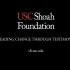 史蒂芬·斯皮尔伯格：南加州大学大屠杀基金会的故事 USC Shoah Foundation Story with Ste