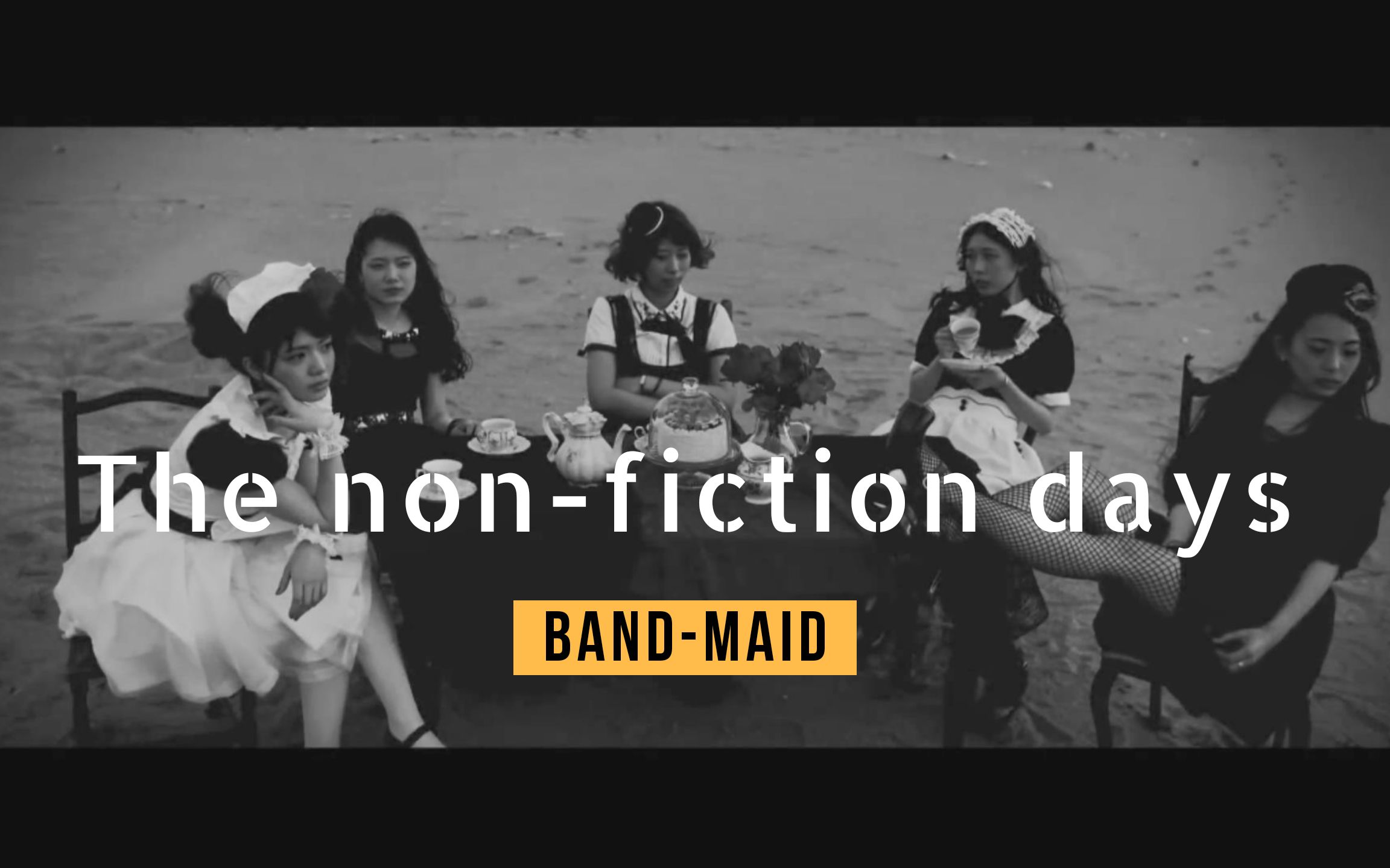 【BAND-MAID】the non-fiction days 中日字幕