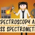 [双语字幕]IR Spectroscopy and Mass Spectrome-红外光谱与质谱原理简介