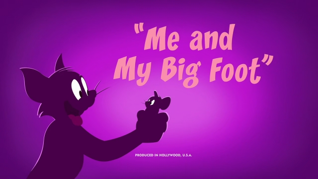 新版猫和老鼠第五季 Me and My Big Foot 遇见大脚怪