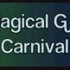 【メドレー】Magical Girl Carnival【NICONICO组曲】