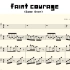 【Deltarune】Faint Courage(Game Over) 自制钢琴谱