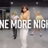 【1M】May J Lee 编舞《One More Night》