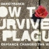 【2012年哥谭奖最佳纪录片】【外挂字幕】瘟疫求生指南 How to Survive a Plague (2012)